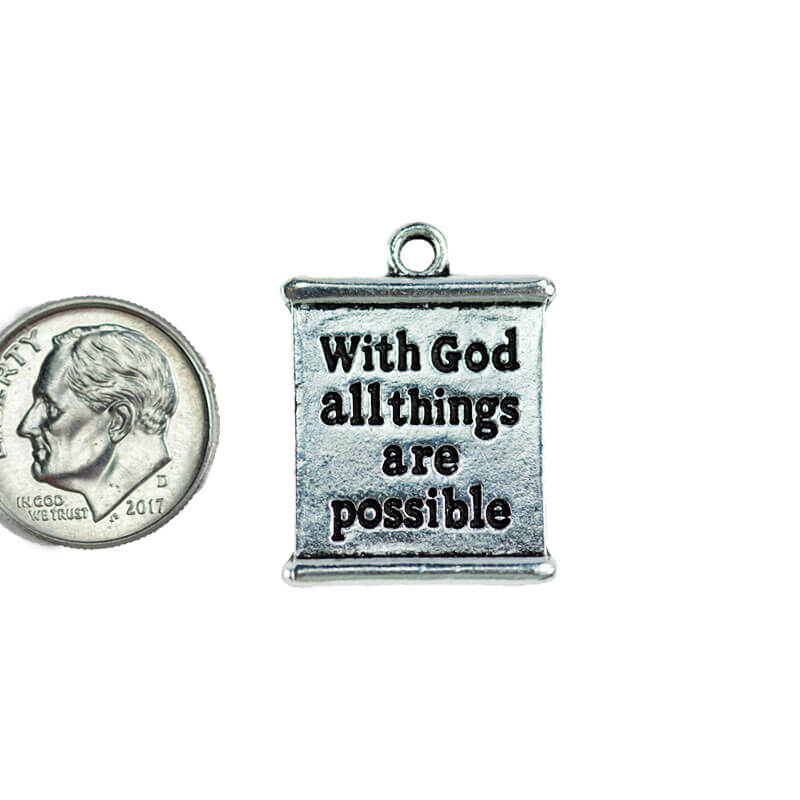 With God All Things Are Possible Charm size